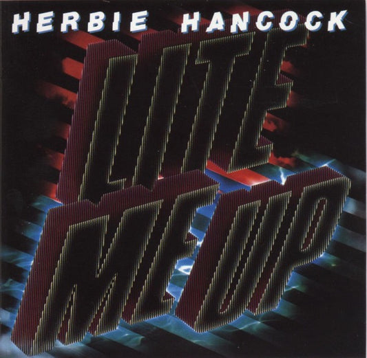 Image of Front Cover of CD - VG+/VG+ - HERBIE HANCOCK, Lite Me Up (Columbia; COL 486573 2, France 1997 Reissue, Digipak), ,  - 1816696C