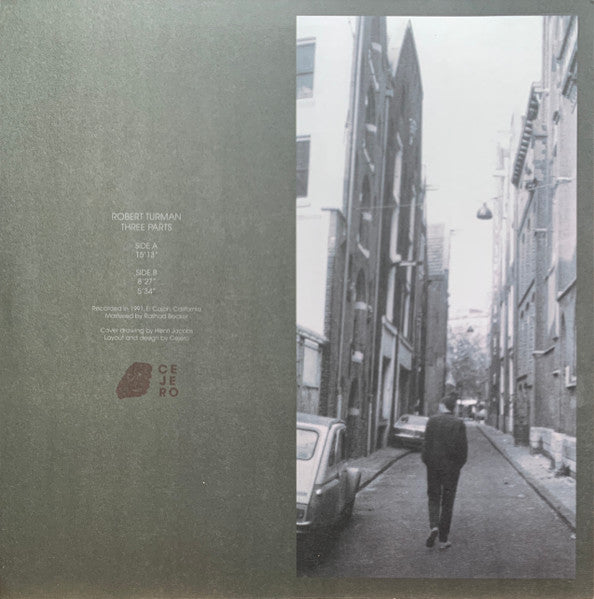 Image of Back Cover of LP - VG+/VG+ - ROBERT TURMAN, Three Parts (Cejero; CEJ03, Denmark 2014), ,  - 1826429E