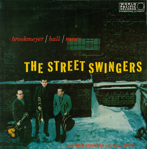 Image of Front Cover of LP - VG/VG+ - BROOKMEYER / HALL / RANEY WITH OSIE JOHNSON AND BILL CROW, The Street Swingers (Pacific Jazz; K23P 6715, Japan 1981, Insert), No Obi,  - 1826391E
