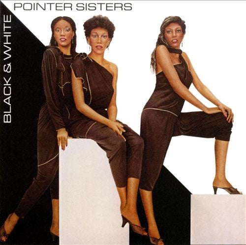 Image of Front Cover of CD - VG+/VG+ - POINTER SISTERS, Black & White (Big Break Records; CDBBRX0150, UK 2013 Reissue, Super Jewel case), ,  - 3516511C