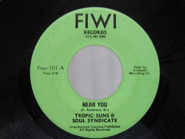 Image of Front Cover of 7" - /VG+ - TROPIC SUNS & SOUL SYNDICATE, Near You (FiWi Music; 101-A, US 1970s), WOL,  - 1916112C