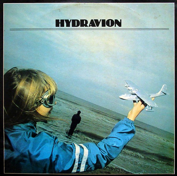 Image of Front Cover of LP - VG/VG+ - HYDRAVION, Hydravion (Sonet ; SNTF 766, UK 1978), Edge and Ring Wear,  - 1946086S