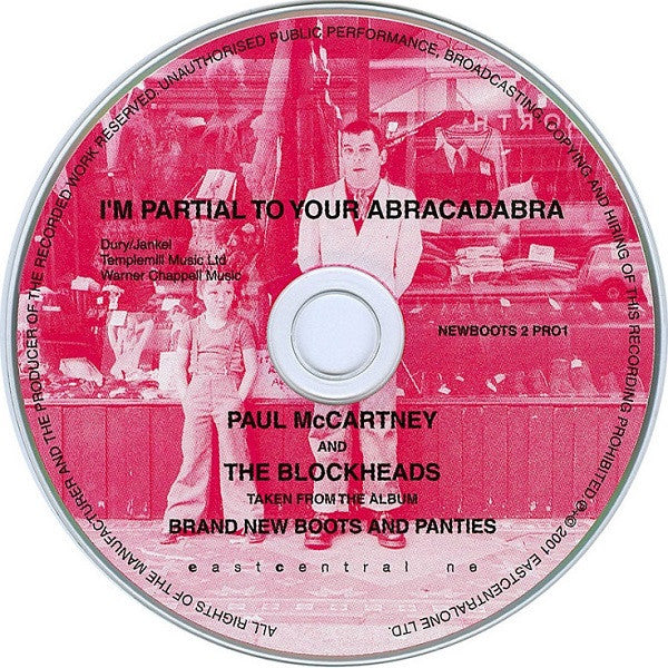 Image of Label Cover of CD - VG+/VG - PAUL MCCARTNEY AND THE BLOCKHEADS, I'm Partial To Your Abracadabra (East Central One; NEWBOOTS 2 PRO1, UK & Europe 2001), ,  - 1916123C
