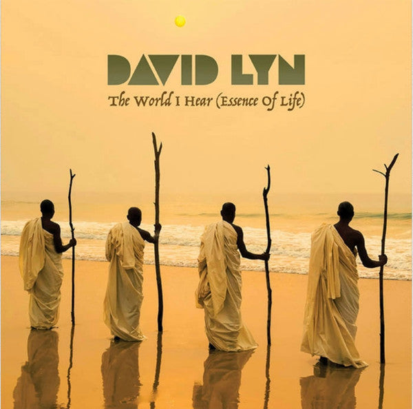 Image of Front Cover of LP - VG+/VG+ - DAVID LYN, The World I Hear ((Essence Of Life) (Music Without Labels; MWL LP00124, UK 2024), Strong VG+,  - 1946104S