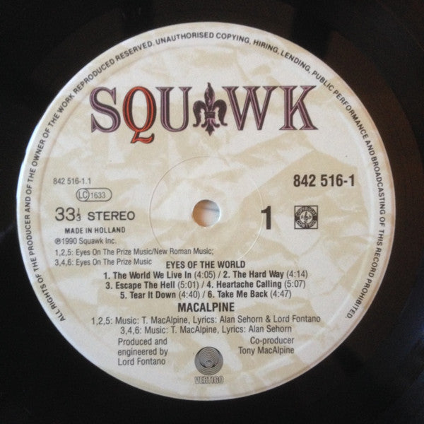 Image of Label Cover of LP - VG/VG+ - MACALPINE, Eyes Of The World (Squawk; 842 516-1, Europe 1990), ,  - 1926087E