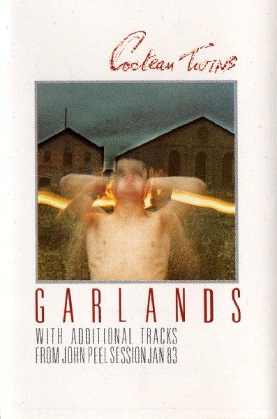 Image of Front Cover of Cassette - VG+/VG+ - COCTEAU TWINS, Garlands (4AD; CAD C 211, UK 1983), ,  - 1936044E