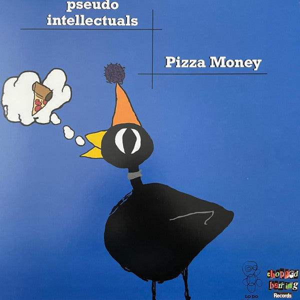 Image of Front Cover of LP - VG/VG+ - PSEUDO INTELLECTUALS, Pizza Money (Chopped Herring Records; CHP5EUDOLP2, UK 2021, Traanslucent Blue with Black splatter), ,  - 1926106E