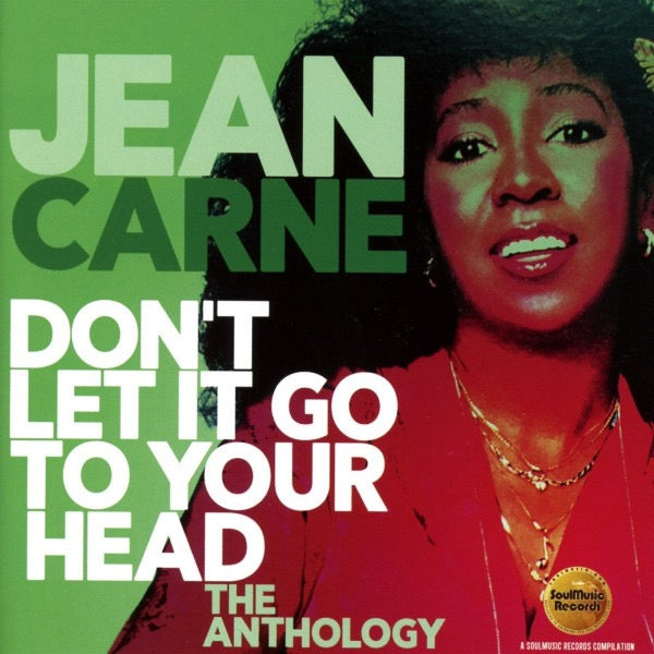 Image of Front Cover of CD - M/M - JEAN CARNE, Don't Let It Go To Your Head (The Anthology) (SoulMusic Records; SMCR 5173D, UK 2018, Jewel Case), SEALED,  - 1936059E