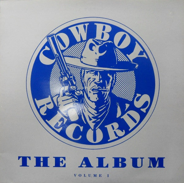 Image of Front Cover of 2xLP - VG/VG+ - VARIOUS, Cowboy Records - The Album - Volume 1 (Cowboy Records; RODEO LP 1, UK 1993, Gatefold, Black Inners), Minor sticker damage to sleeve.,  - 3626013E