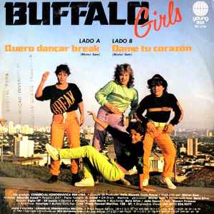 Image of Back Cover of 7" - VG+/G+ - BUFFALO GIRLS, Quero Dan ar O Break / Dame Tu Coraz n (Young; 301.6135, Brazil 1984), Marks on disc.,  - 1926129E