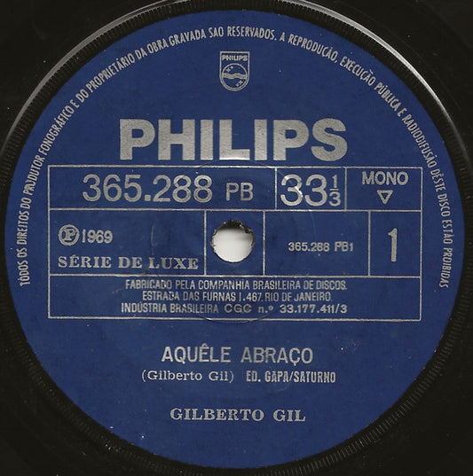 Image of Front Cover of 7" - /G+ - GILBERTO GIL, Aqu le Abra o / O M  Ia  (Philips; 365.288 PB, Brazil 1969), Lots of marks. Plays above grade.,  - 1926135E