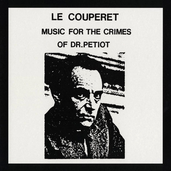 Image of Front Cover of LP - VG/VG+ - VARIOUS ARTISTS, Le Couperet: Music For The Crimes Of Dr.Petiot (Harbinger Sound ; HARBINGER105, UK 2013 Reissue, Inner, Limited Edition of 300), Corner Bumps, Damage To Top Seam,  - 1926204E