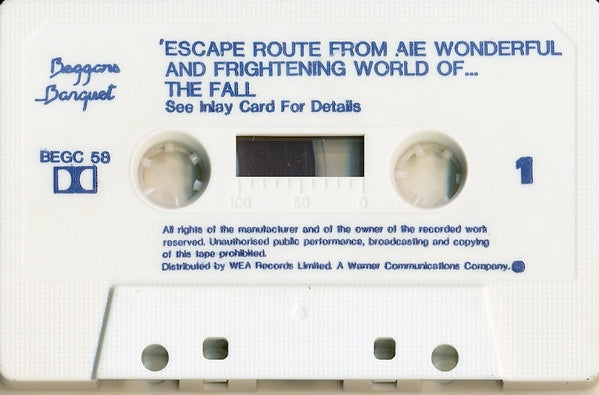 Image of Label Cover of Cassette - VG+/VG+ - THE FALL, Escape Route From Aie / Wonderful And Frightening World Of... (Beggars Banquet; BEGC 58, 	UK 1988, J - Card, Double Play Cassette), ,  - 1936111E