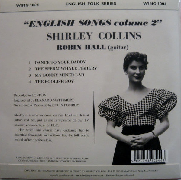Image of Back Cover of 7" - VG/VG - SHIRLEY COLLINS, ROBIN HALL, English Songs Volume 2 (Fledg'ling Records; WING 1004, UK 2016 Reissue, Flipback Sleeve, Inner, Record Store Day ), Strong VG Throughout, Light mottling only, Light sleeve crease, With OIS,  - 1916315C