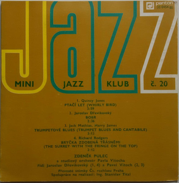 Image of Back Cover of 7" EP - VG+/VG+ - ZEDNEK PULEC A SEDM TROMB N , Mini Jazz Klub 20 (Panton; 33 0454, Czechoslovakia 1978), ,  - 1926141E