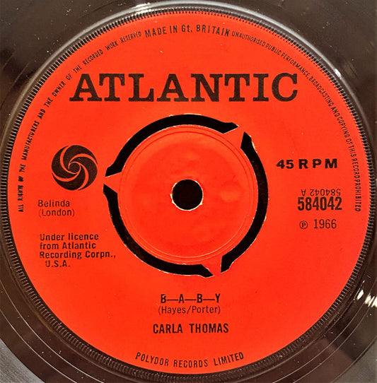 Image of Front Cover of 7" - /G+ - CARLA THOMAS, B A B Y / What Have You Got To Offer Me (Atlantic; 584042, UK 1966, 3 prong centre), Marks on disc. Plays well. Centre missing.,  - 1926142E