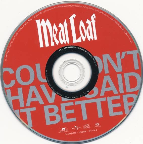 Image of Label Cover of SACD - M/M - MEAT LOAF, Couldn't Have Said It Better (Polydor; 076 104-2, Europe 2003, Hybrid, Multichannel), Still SEALED In Shrinkwrap,  - 1916353C