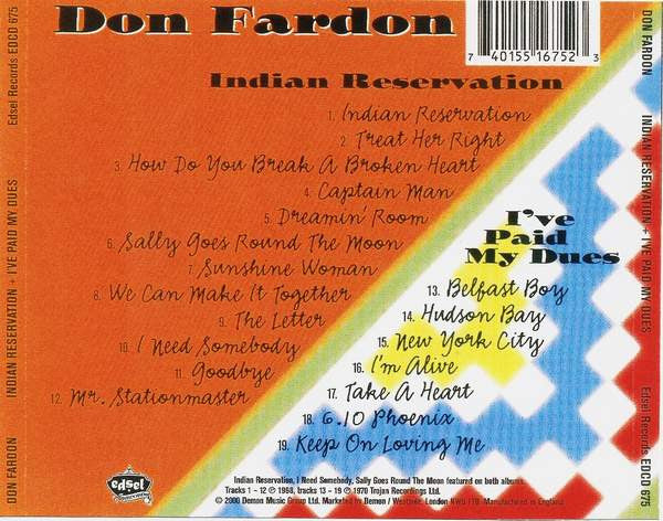 Image of Back Cover of CD - VG+/VG+ - DON FARDON, Lament Of The Cherokee Indian Reservation + I've Paid My Dues (Edsel Records; EDCD 675, UK 2000, Jewel Case), ,  - 4016499C