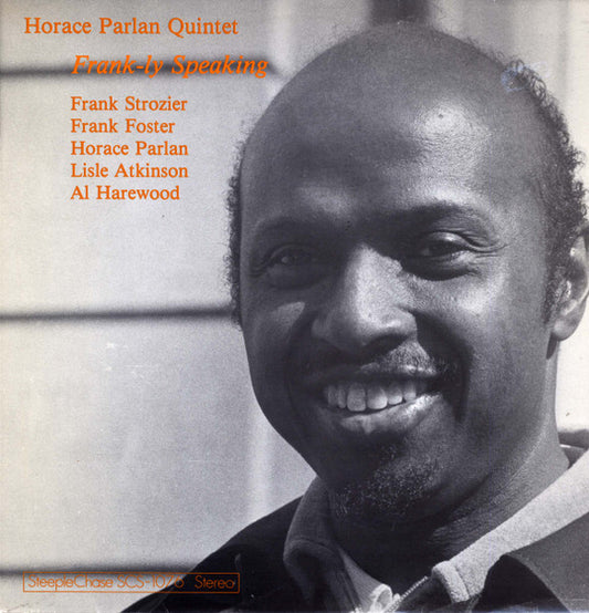 Image of Front Cover of LP - VG/VG+ - HORACE PARLAN QUINTET, Frank-ly Speaking (SteepleChase; SCS-1076, Denmark 1977), ,  - 1946256S