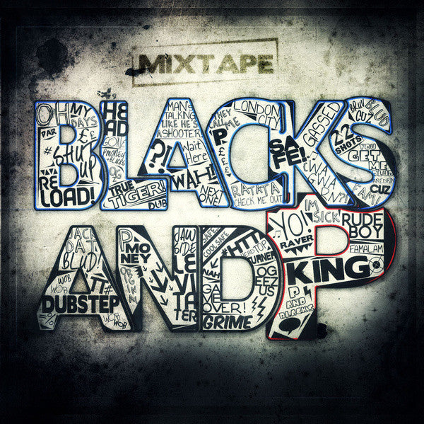 Image of Front Cover of CD - VG+/VG+ - BLACKS & P*, Blacks And P Mixtape (Original Godz LTD.; BP01, UK 2011, Jewel Case), ,  - 1936126E