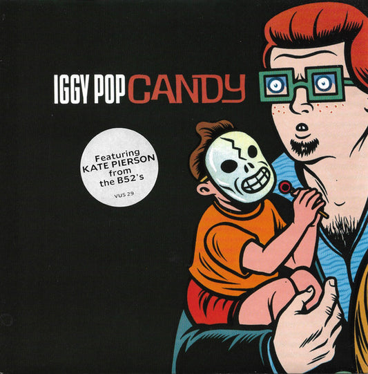 Image of Front Cover of 7" - VG/G+ - IGGY POP, Candy (Virgin America; VUS 29, UK 1990, Stickered Picture Sleeve), Strong VG,  - 1916324C