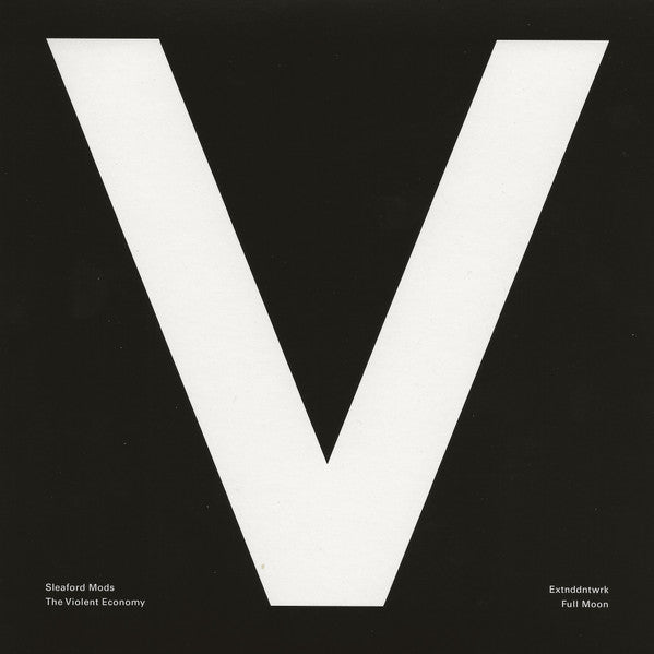 Image of Front Cover of 7" - VG+/VG+ - SLEAFORD MODS / EXTNDDNTWRK, The Violent Economy / Full Moon (Electronic Sound; ES798, UK 2023, Picture Sleeve, White Vinyl), Sleeve still in opened shrinkwrap,  - 1916444C
