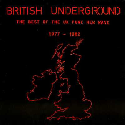 Image of Front Cover of LP - VG/VG - VARIOUS, British Underground The Best Of The UK Punk New Wave 1977 - 1982 (Chaos Wrecords; C 001, UK , Unofficial Numbered Limited Edition), ,  - 1926304E
