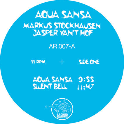 Image of Label Cover of LP - VG+/VG+ - MARKUS STOCKHAUSEN, JASPER VAN'T HOF, Aqua Sansa (Archeo Recordings; AR007, Italy 2016, Textured Sleeve, Insert, Numbered, Limited to 100 Copies on White Vinyl), No. 39. Corner bump and crease to sleeve and insert.,  - 1926354E