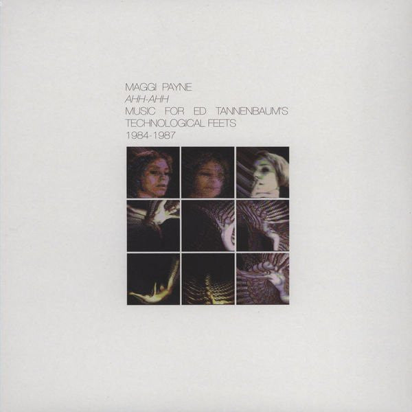 Image of Front Cover of LP - EX/EX - MAGGI PAYNE, Ahh-Ahh (Music For Ed Tannenbaum's Technological Feets 1984-1987) (Root Strata ; RS 081LP, US 2012, Limited Edition of 500), ,  - 1926202E