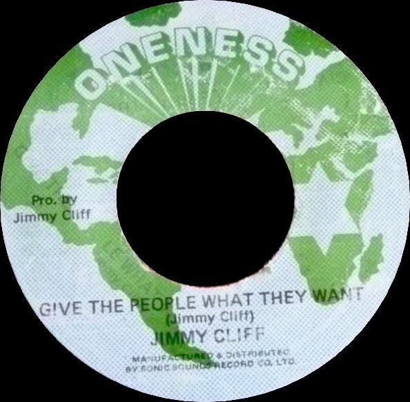 Image of Front Cover of 7" - /G+ - JIMMY CLIFF, Give The People What They Want (Oneness; none, Jamaica 1981, Plain Sleeve), Lots of light marks to disc.,  - 1916460C