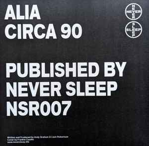Image of Back Cover of 12" - VG+/VG+ - ALIA, Circa 90 (Never Sleep; NSR007, Germany 2023, Picture Sleeve), ,  - 1946346S