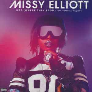 Image of Front Cover of LP - VG+/VG+ - MISSY ELLIOTT FEAT. PHARRELL WILLIAMS, WTF (Where They From) (Atlantic; 553899-0, USA & Europe 2016), ,  - 2046043S