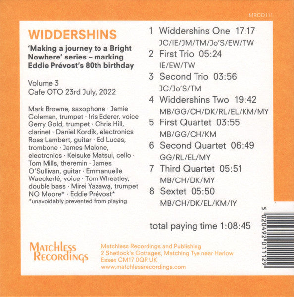 Image of Back Cover of CD - VG+/VG+ - MARK BROWNE (3), JAMIE COLEMAN, IRIS EDERER, GERRY GOLD, CHRIS HILL (33), DANIEL KORDIK, ROSS LAMBERT, ED LUCAS*, JAMES MALONE*, KEISUKE MATSUI, TOM MILLS (6), JAMES O'SULLIVAN, EMMANUELLE WAECKERL , TOM WHEATLEY, MIREI YAZAWA, Widdershins (Matchless Recordings; MRCD111, UK 2023, Gatefold, Booklet), ,  - 2036020E