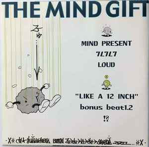 Image of Back Cover of 7" EP - EX/EX - THE MIND GIFT, "Like A 12 Inch" (Small Light Record; SLR7001, Japan 2001, Picture sleeve, Inner, With sticker & card), , A-1 - Mind PresentA-2 -      A-3 - LoudB-1 - "Like A 12 Inch"B-2 - Bonus Beat 1.2B-3 - !? - 2026040E