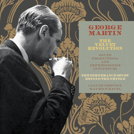 Image of Front Cover of 3xCD - EX/EX - GEORGE MARTIN, The Velvet Revolution - Sound Productions and Impressionist Influences, 3CD ( l Records; ACME3CD382, UK 2025), SEALED,  - 2016088C
