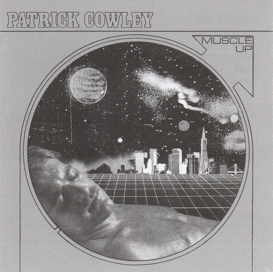Image of Front Cover of CD - EX/EX - PATRICK COWLEY, Muscle Up (Dark Entries; DE-106, US 2015), ,  - 2056072S