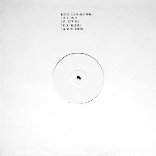 Image of Front Cover of 12" - VG/VG+ - ULTRA-RED / ANNA, Split (FatCat Records; 12FAT043, UK 2002, Stamped Sleeve), Looks unplayed, minor shelf and ring wear to sleeve., A1 Ultra-Red   A16A2 Ultra-Red   A17B1 Anna Planeta   Good Morning, Glitter DiskB2 Anna Planeta   Jamas Serpe, Ni Cebra, Ni Mula Pelideceieron Al Morir - 2026123E