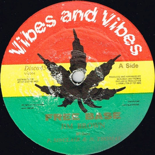 Image of Front Cover of 12" - /VG+ - JIM BROWN / JAH THOMAS, Free Base / Room For Rent (Vibes And Vibes; VV004, UK 1984), ,  - 2016130C