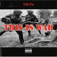 Image of Front Cover of LP - VG/VG - THE FIX, This Is War (Hip-Hop Enterprise; HHE050, Belgium 2021 Reissue, Limited Edition), Light Marks only.,  - 2046075S