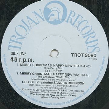 Image of Front Cover of LP - /VG+ - LEE PERRY, Merry Christmas, Happy New Year (Trojan Records; TROT 9080, UK 1985, Plain Sleeve), Light warp., Tracklist:A1 - Lee Perry feat. Sandra Robinson  	Merry Christmas, Happy New Year (The Perry Mix)A2 - Lee Perry feat. Sandra Robinson  	Merry Christmas, Happy New Year (The Crossover / Radio Mix)B1 - The Upsetters   The Return Of Django ('The Original Version')B2 - Lee Perry   All Things Are Possible (Django '85)B3 - Lee Perry   Happy Birthday - 2016212C