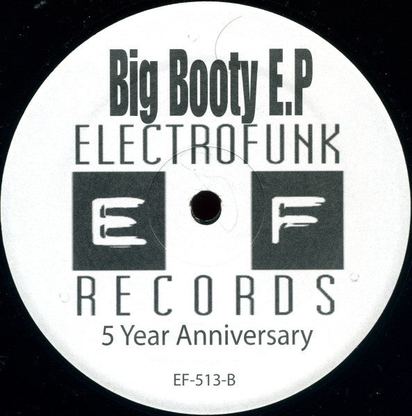 Image of Front Cover of 12" - /G+ - MR. DE', Big Booty E.P (Electrofunk Records; EF-513, US 2001), Lots of Marks, Plays VG,  - 2046078S
