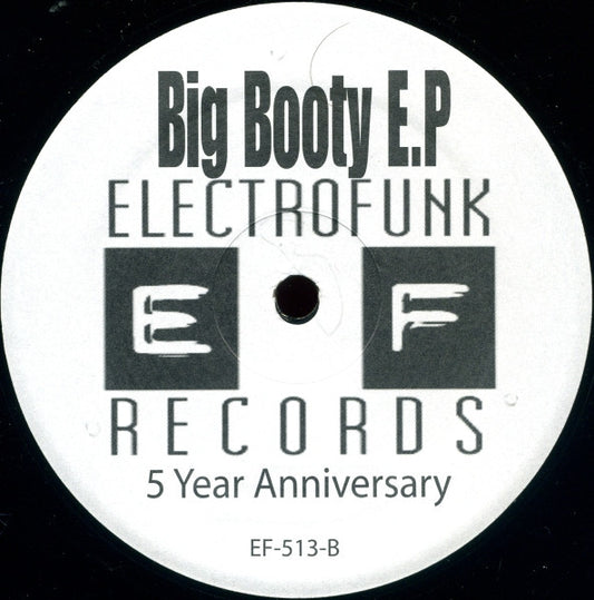 Image of Front Cover of 12" - /G+ - MR. DE', Big Booty E.P (Electrofunk Records; EF-513, US 2001), Lots of Marks, Plays VG,  - 2046078S