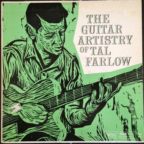 Image of Front Cover of LP - G/VG - TAL FARLOW, The Guitar Artistry Of Tal Farlow (Verve Records; MG V 8370, US 1959), Sleeve held together by spine as both top and bottom seams are split. Liquid stain on rear. Staining. Record has a few light marks - strong VG.,  - 2026070E
