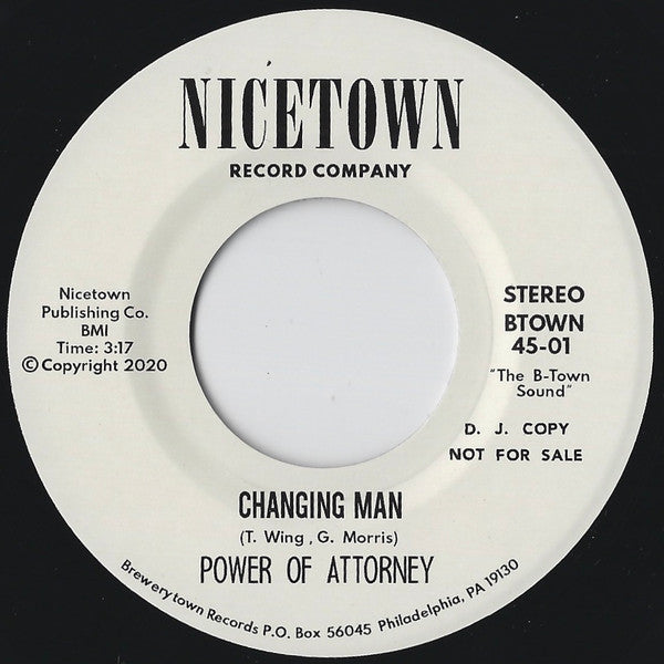 Image of Front Cover of 7" - /EX - POWER OF ATTORNEY, Changing Man / I'm Just Your Clown (Nicetown Records; BTOWN 45-01, US 2020 Reissue), ,  - 2056120S