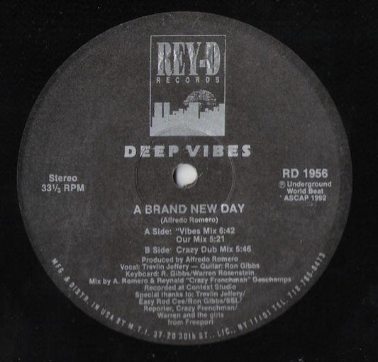 Image of Front Cover of 12" - /VG+ - DEEP VIBES, A Brand New Day (Rey-D Records ; RD 1956, US 1992), black vinyl w/ specks of radial white vinyl - clean disc. pen on label - minor,  - 2046103S