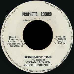 Image of Front Cover of 7" - /G - VIVIAN JACKSON AND THE PROPHETS, Judgement Time (Prophet's Record; none, Jamaica ), Marks & pressing dents. Plays with crackles. Writing on lebel.,  - 2056098S