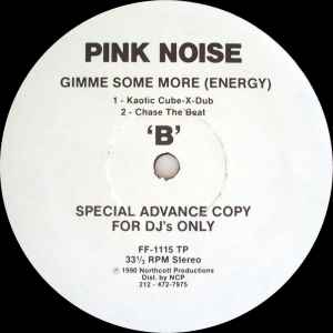 Image of Back Cover of 12" - /VG - PINK NOISE, Gimme Some More (Energy) (Fourth Floor Records; FF-1115 TP, US 1990), blue sleeve. pol,  - 2046118S