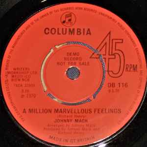 Image of Back Cover of 7" - /EX - JOHNNY MACK, Reggae All Night Long / A Million Marvelous Feelings (Columbia; DB 116, UK 1970, Promo, 4 prong centre), Sticker on label. Centre in tact.,  - 2056156S