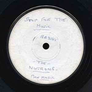 Image of Front Cover of 7" - /EX - THE NUTRONS, Stop For The Music / Very Best Things (Melodisc; 45/1593, UK 1964, White Label Promo), Handwritten labels,  - 2056159S