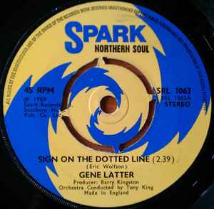 Image of Front Cover of 7" - /VG+ - GENE LATTER, Sign On The Dotted Line / I Love You (Spark; SRL 1063, UK 1975, 4 prong centre), Lightest of marks.,  - 2056160S